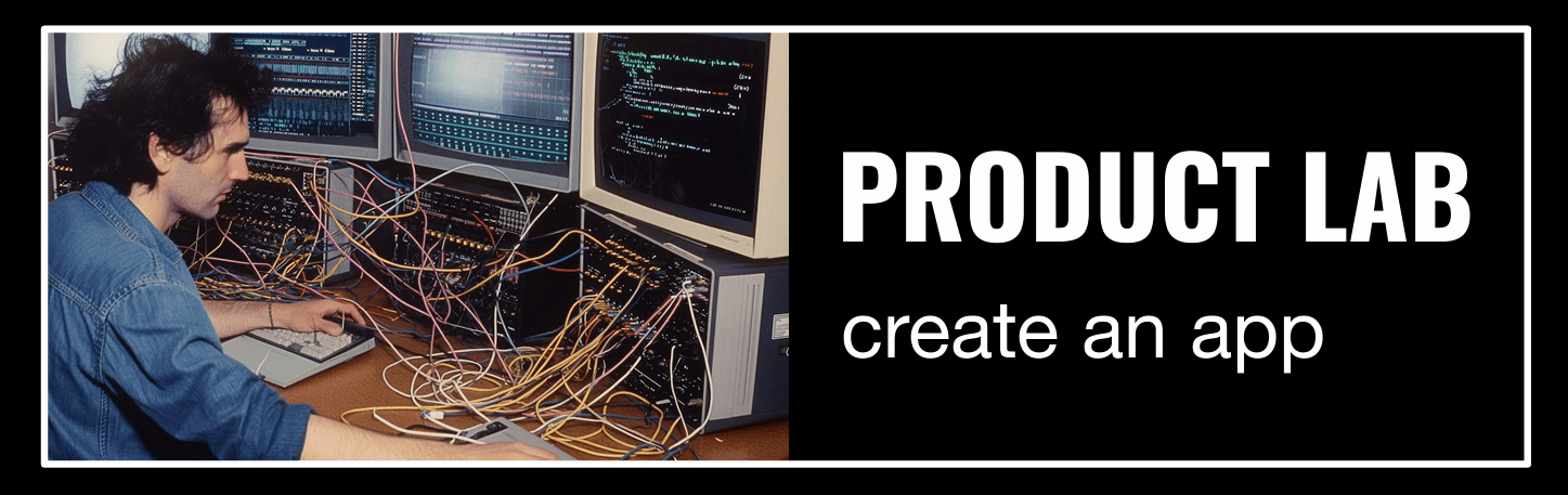 Product Lab – create an app