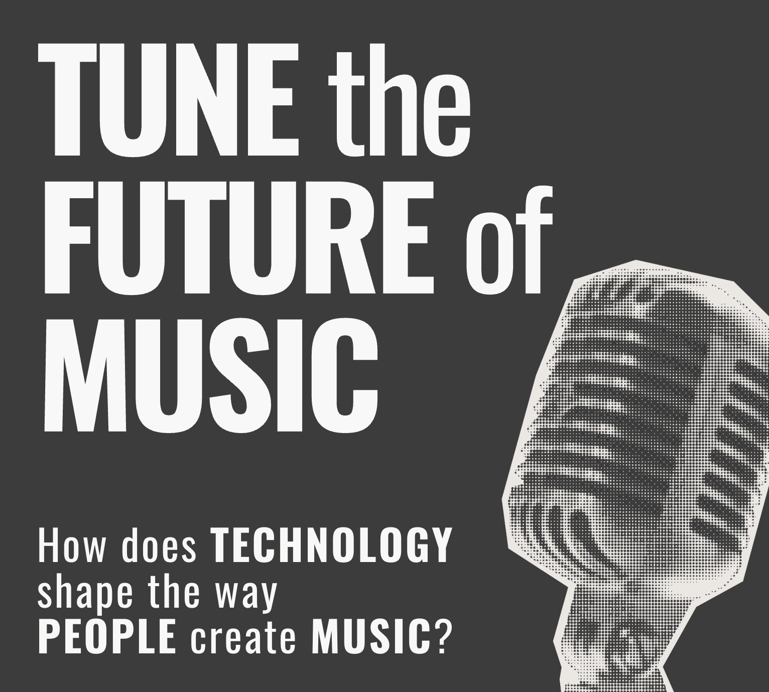 Tune the Future of Music